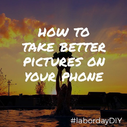 how-to-take-better-phone-picture